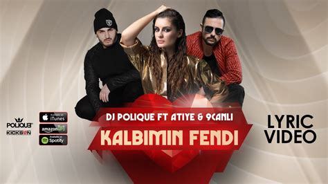 Kalbimin Fendi (feat. Atiye & 9Canlı) [Single] 